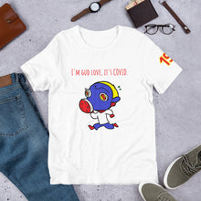 Load image into Gallery viewer, I&#39;m gud Love, its COVID Tee
